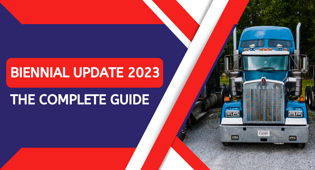 A blue semi-truck is parked on a gravel surface beside trees. Text reads, "Biennial Update 2023: The Complete Guide"