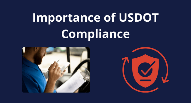 Understanding the Vital Importance of USDOT Compliance